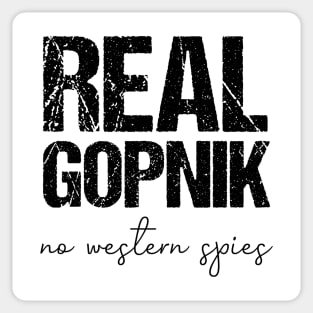 real gopnik - no western spies Sticker